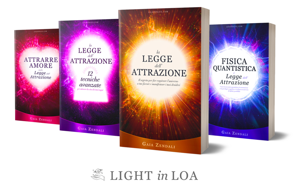 La Legge di Attrazione, cos’è, come funziona e come usarla a tuo favore Light in LOA La Legge di Attrazione, cos’è, come funziona e come usarla a tuo favore Light in LOA